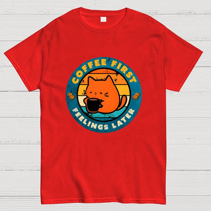 Coffee And Then Feelings Geek T-Shirt