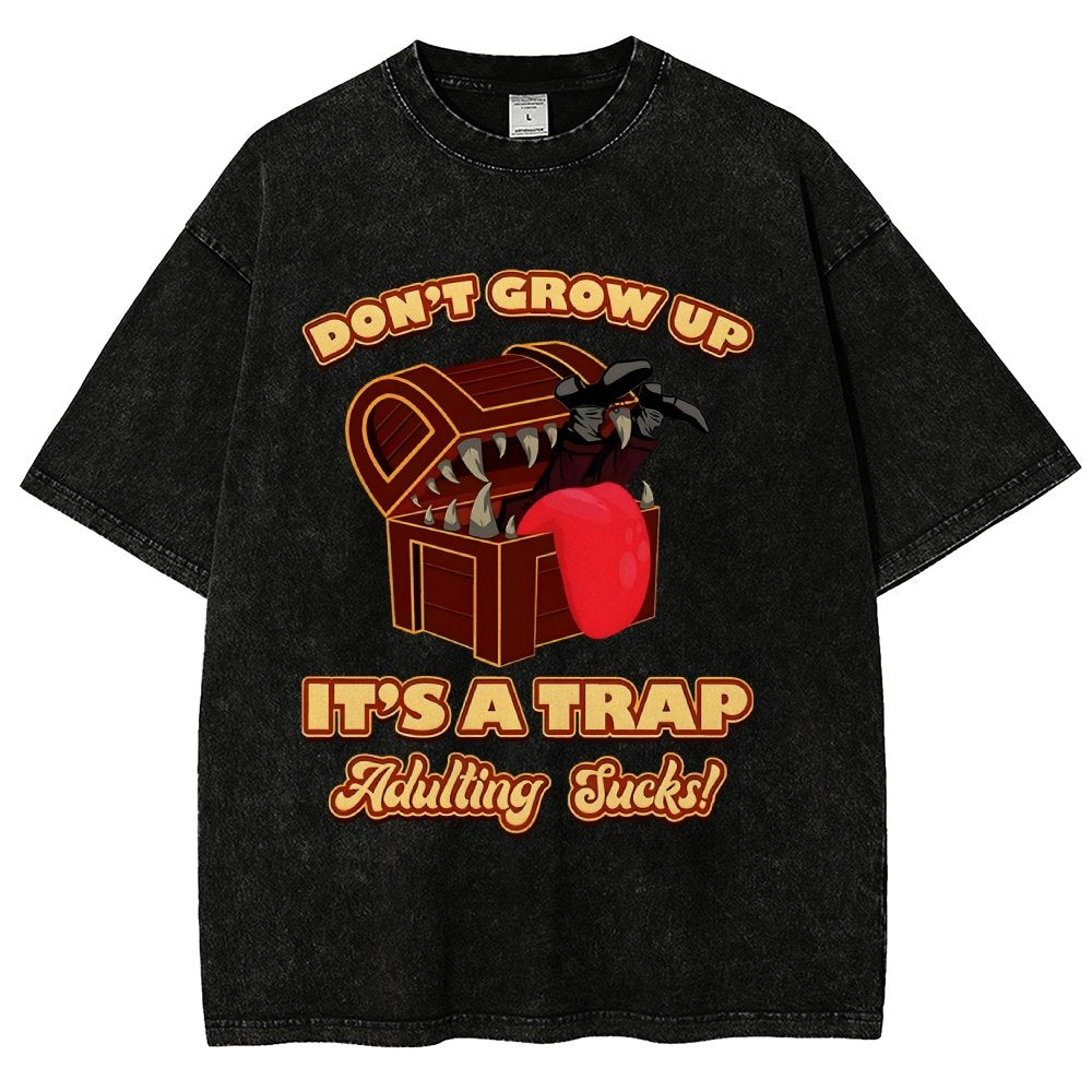 Don't Grow Up It's A Trap Vintage Distressed T-shirt