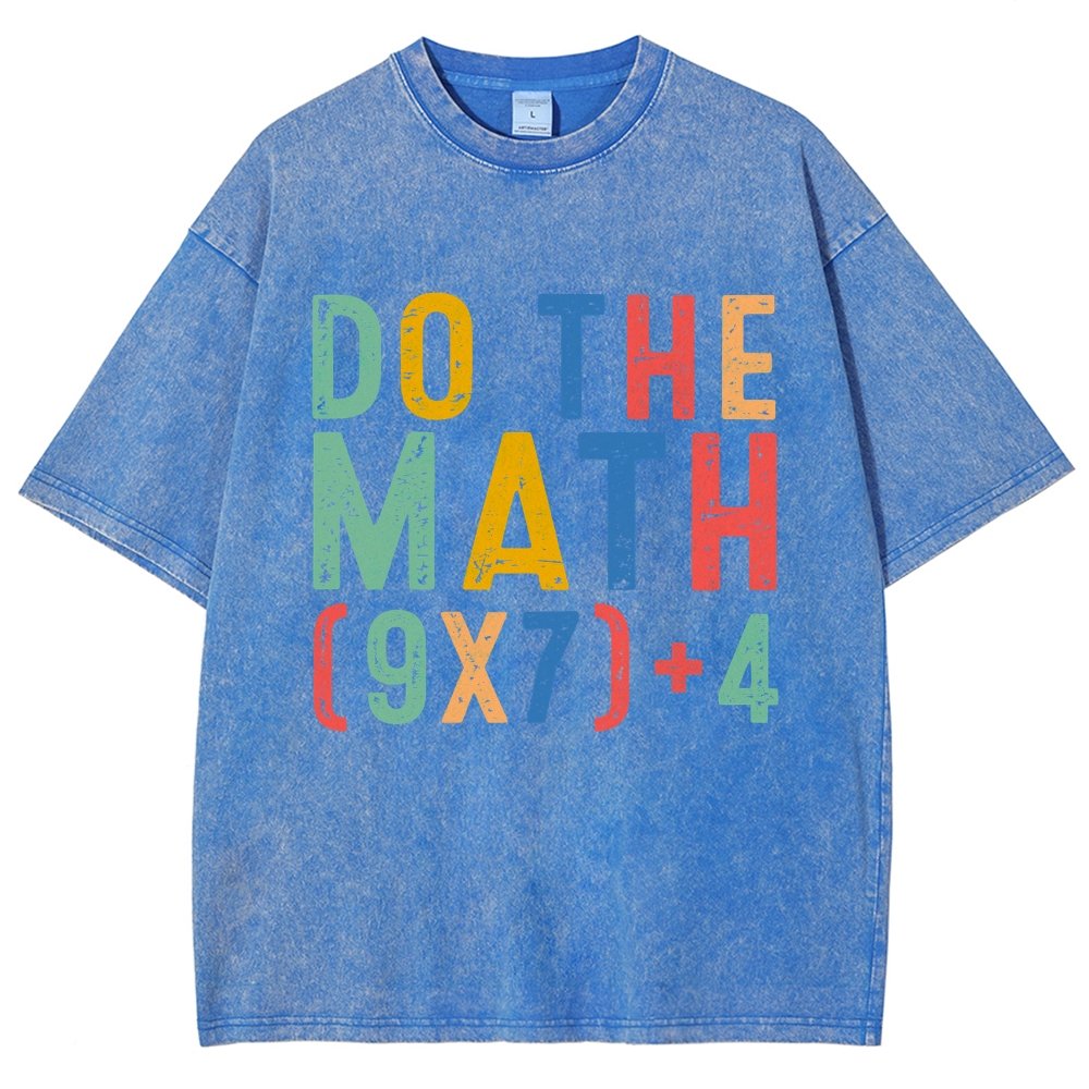 Do The Math 67 Meme Funny Six Seven Vintage Distressed T-shirt
