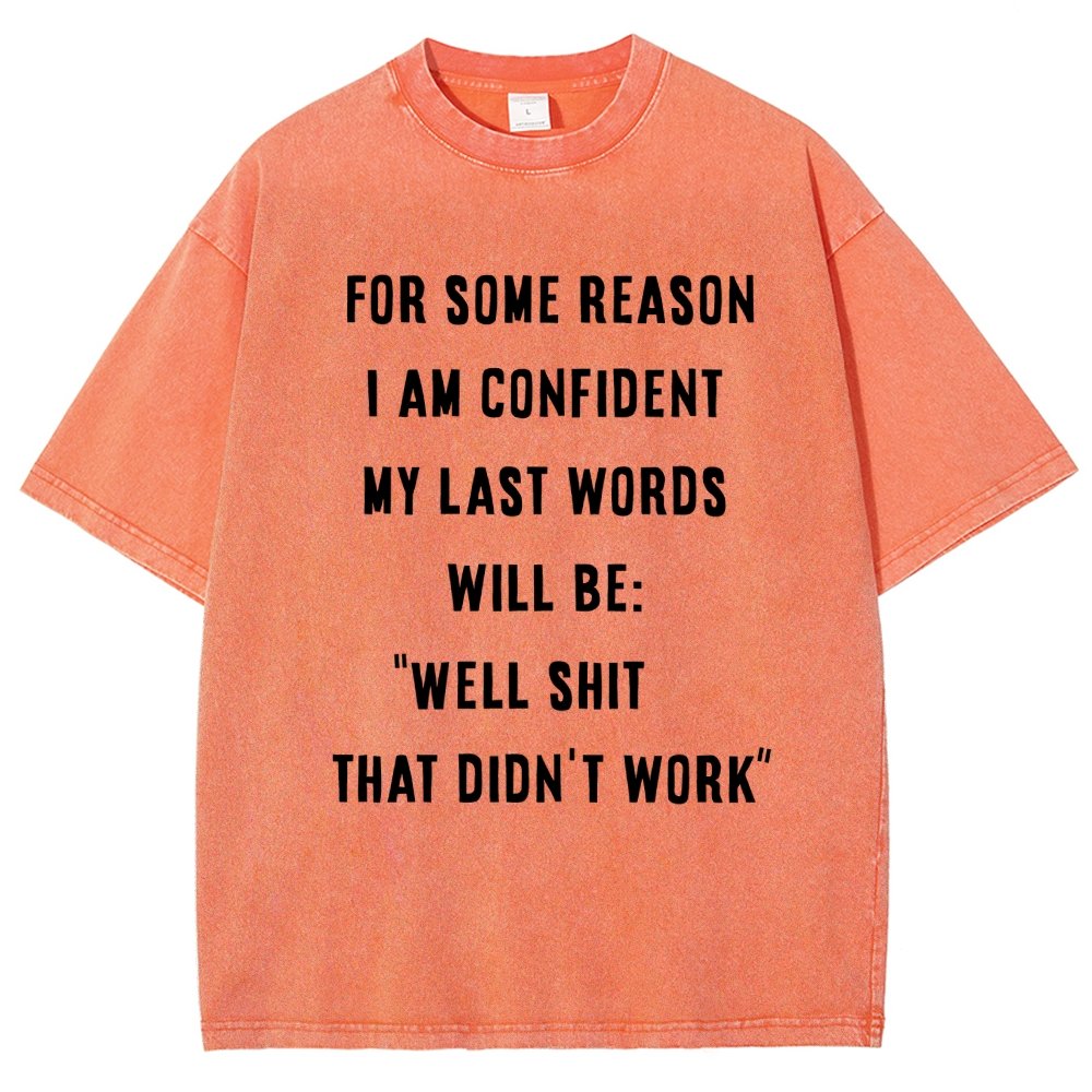 My Last Words Vintage Distressed T-shirt