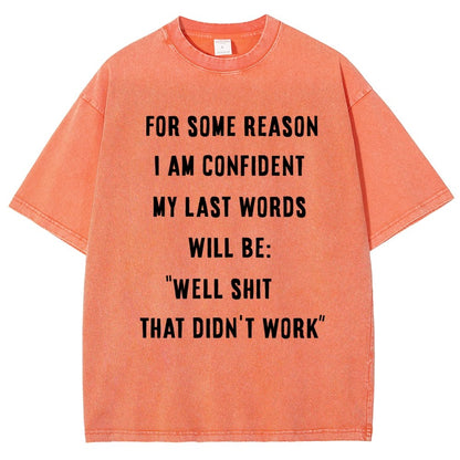My Last Words Vintage Distressed T-shirt