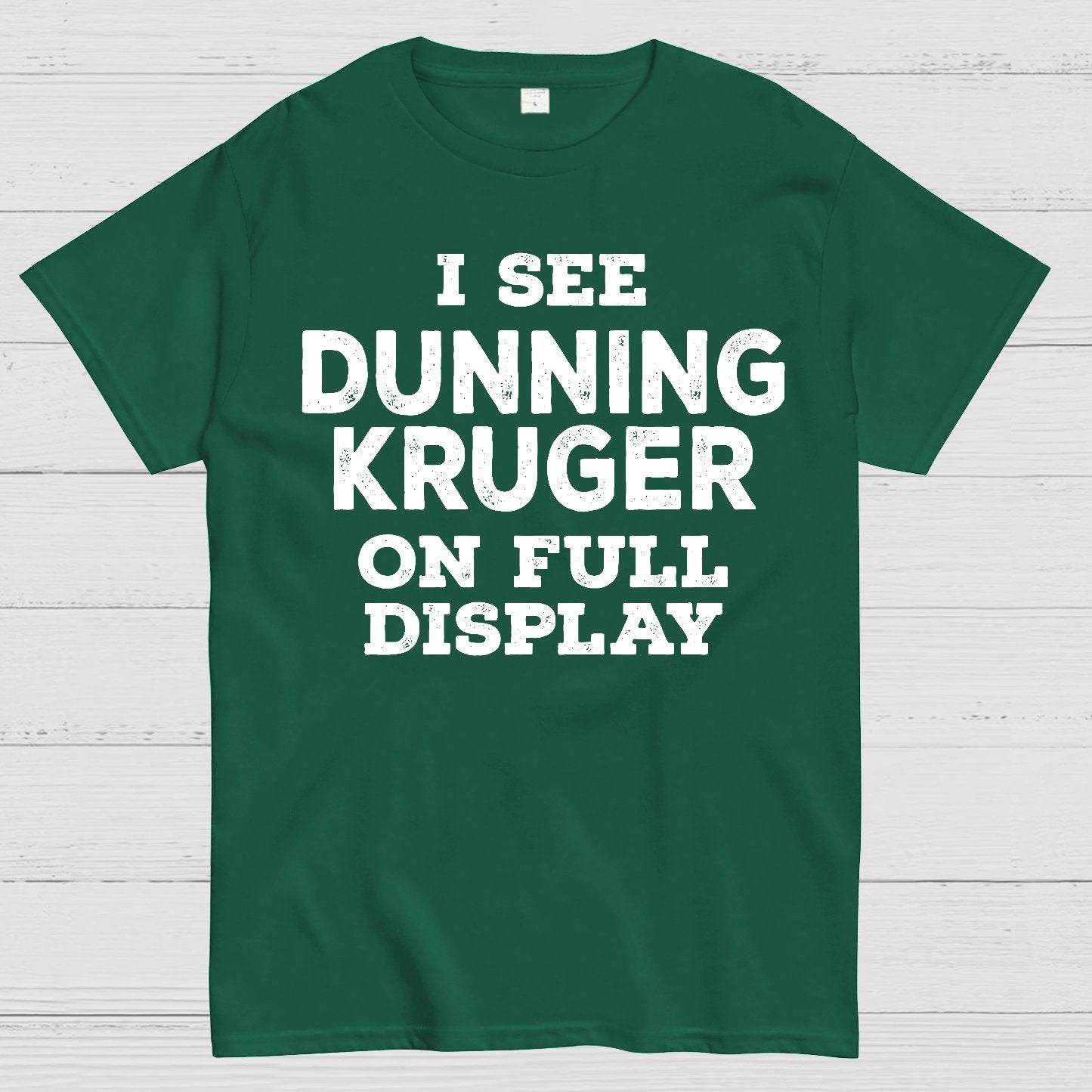 Dunning Kruger On Full Display Geek T-Shirt