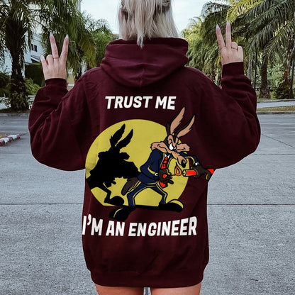 Trust Me I'm An Engineer Printed Back Cotton Hoodie