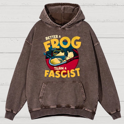 Better A Frog Than A Fascist Vintage Distressed Hoodie