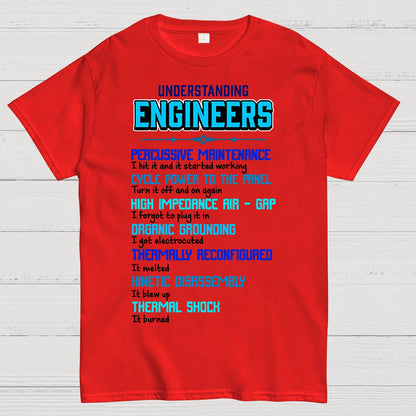 Funny Understanding Engineers Geek T-Shirt