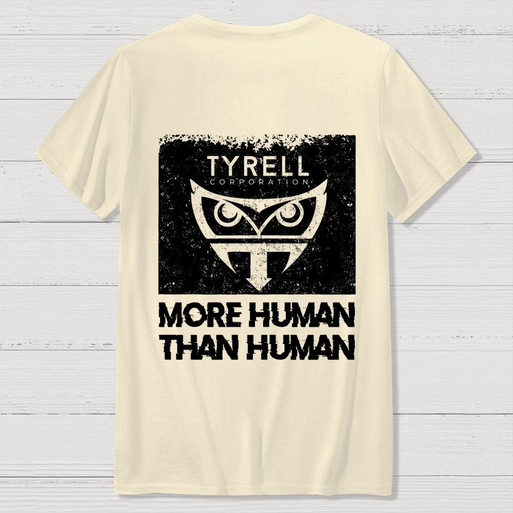 More Human Than Human Front And Back Printing Geek T-Shirt