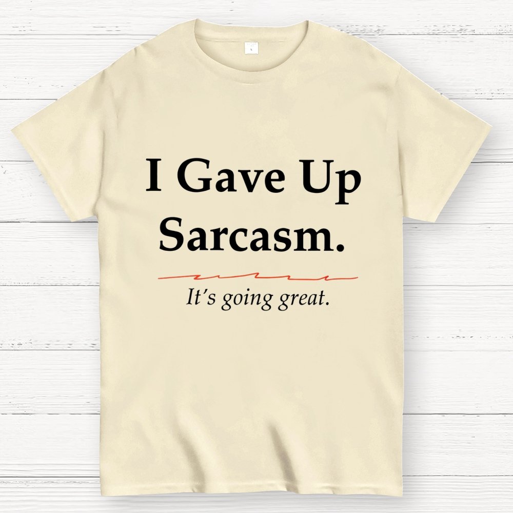 Sarcastic Resolution Unisex Geek T-Shirt