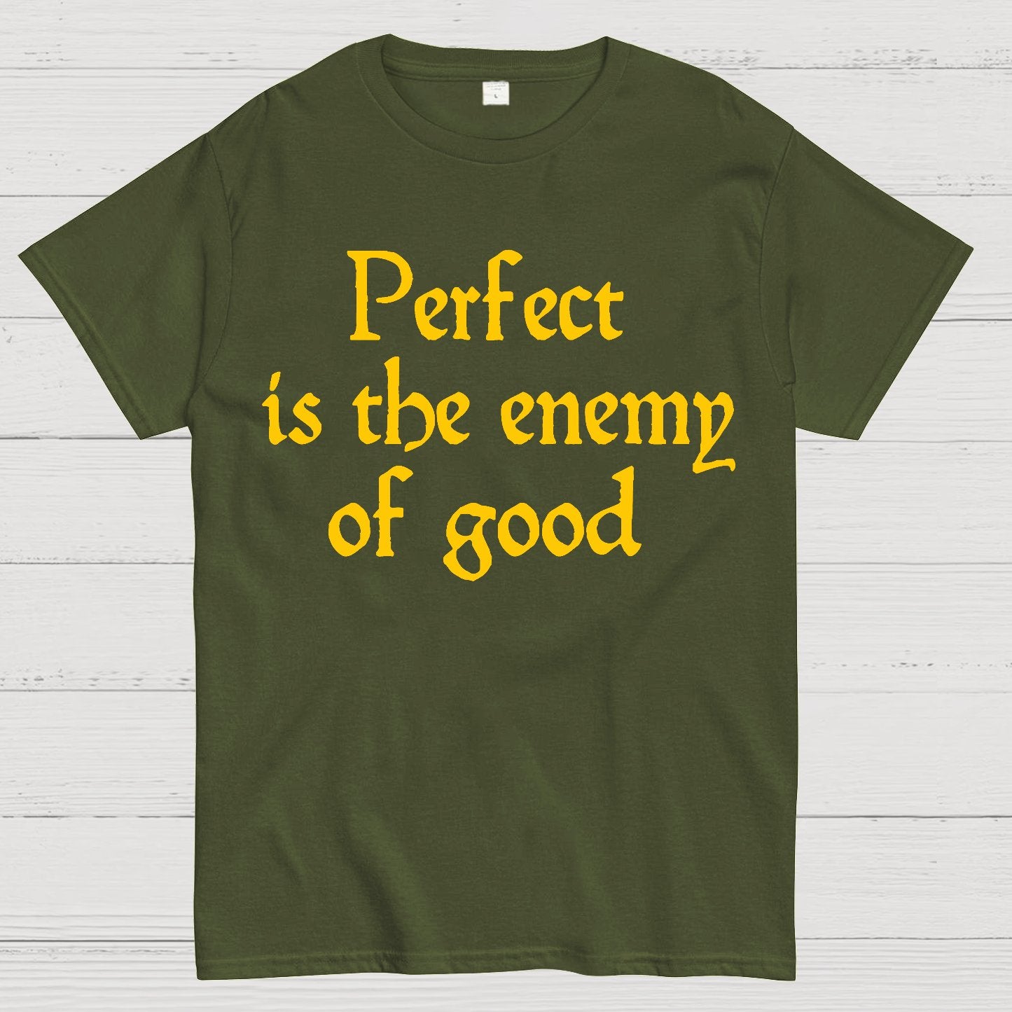 Perfect Is The Enemy Of Good - Voltaire Geek T-Shirt