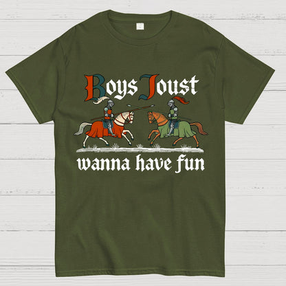 Boys Joust Wanna Have Fun Geek T-Shirt