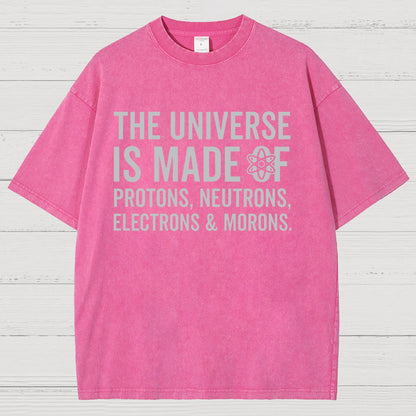 The Universe Is Made Of Morons Vintage Distressed T-shirt