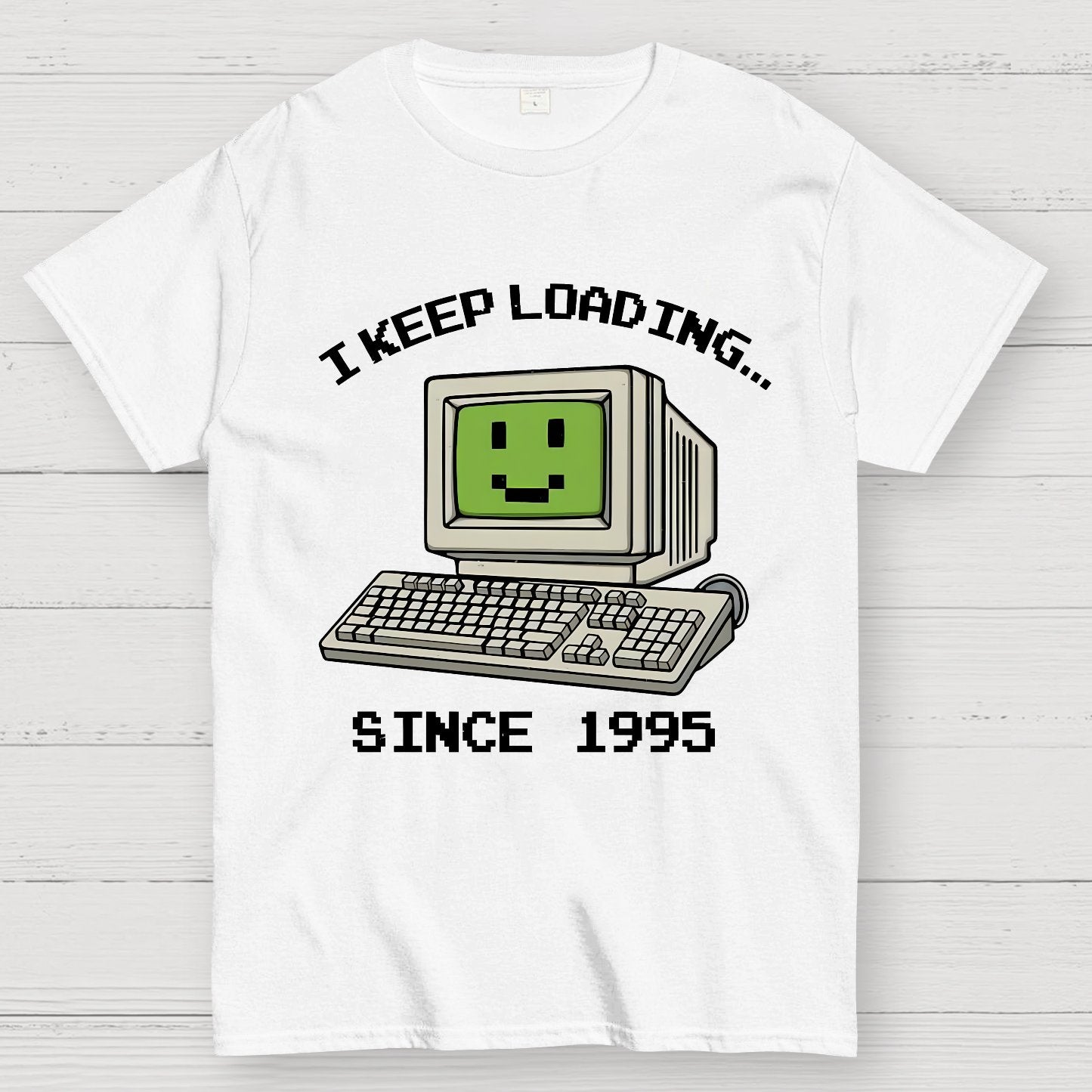 I keep loading Geek T-Shirt
