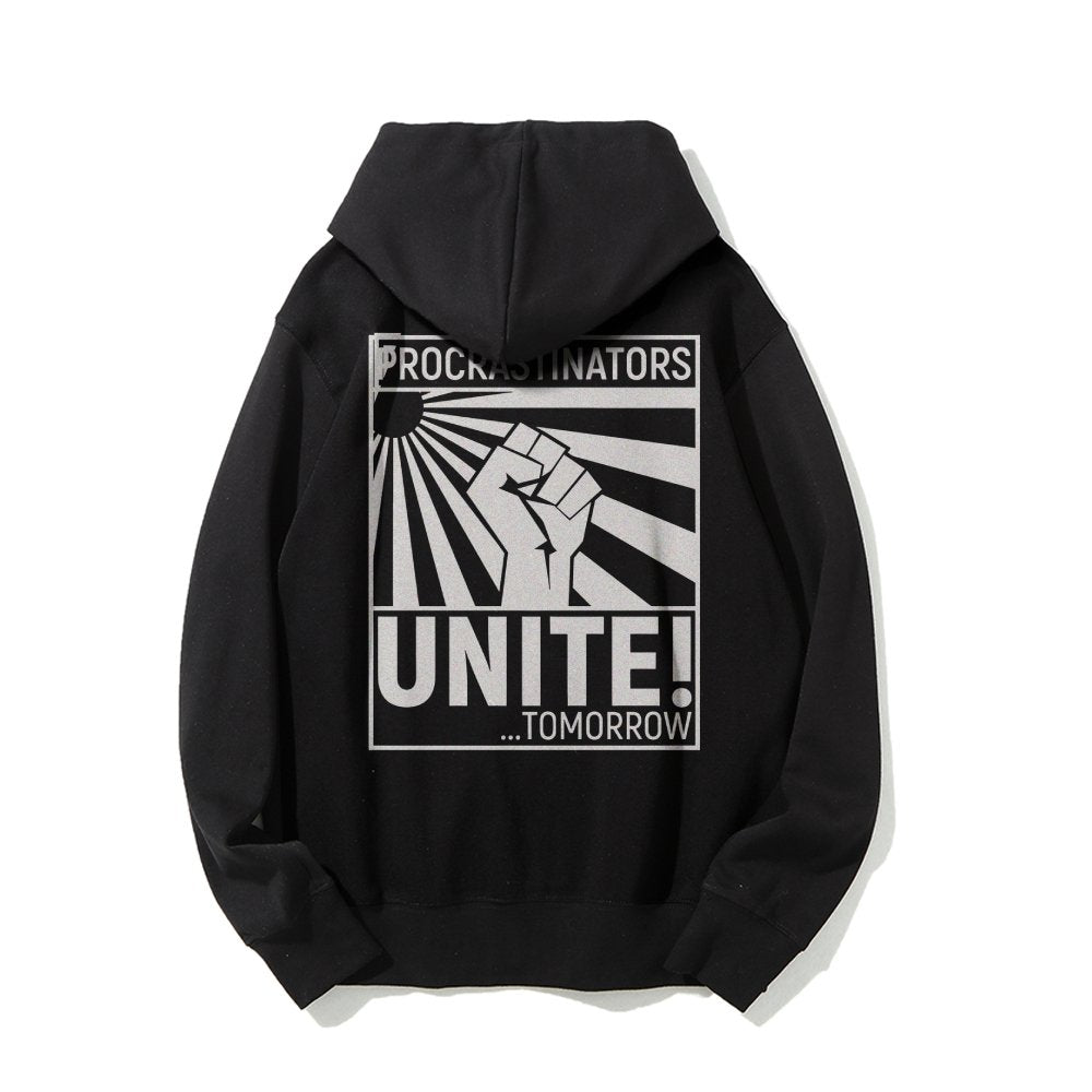 Procrastinators Unite! Printed Back Unisex Cotton Hoodie