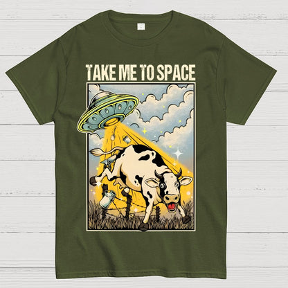 Take Me to Space - Alien Cow Abduction Geek T-Shirt