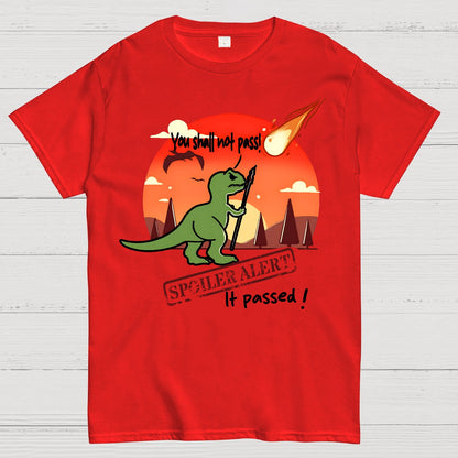 Spoiler alert You shall not proceed! Geek T-Shirt