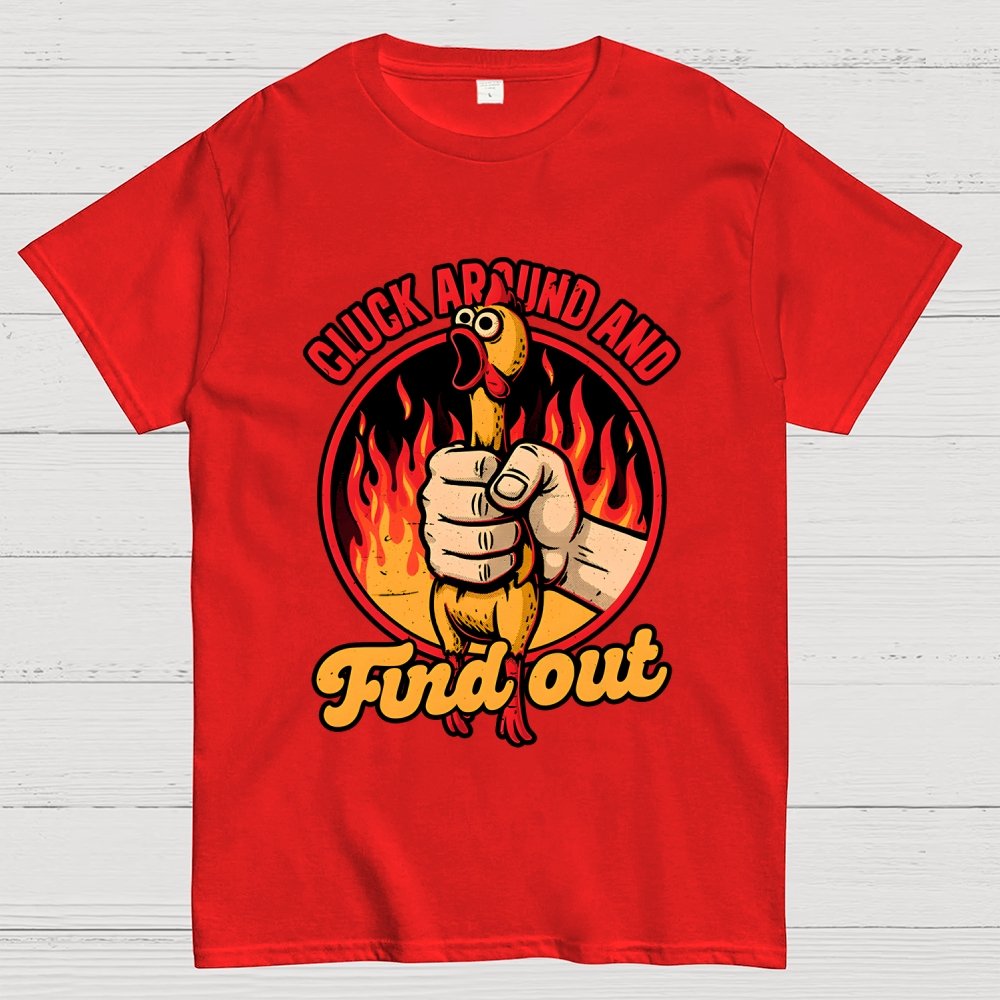 Chicken Quote Burn Geek T-Shirt