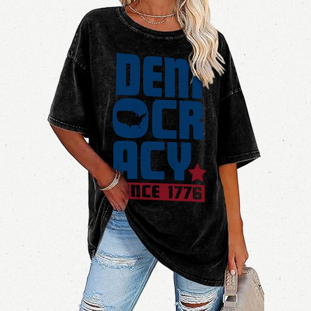 Democracy Since 1776 Vintage Distressed T-shirt
