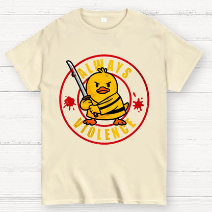 Always Violence Geek T-Shirt
