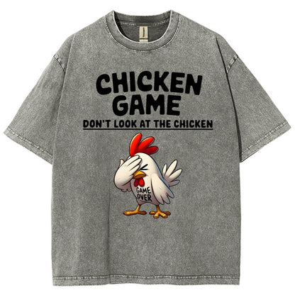 Chicken Game Don't Look At The Chicken Funny Vintage Distressed T-shirt