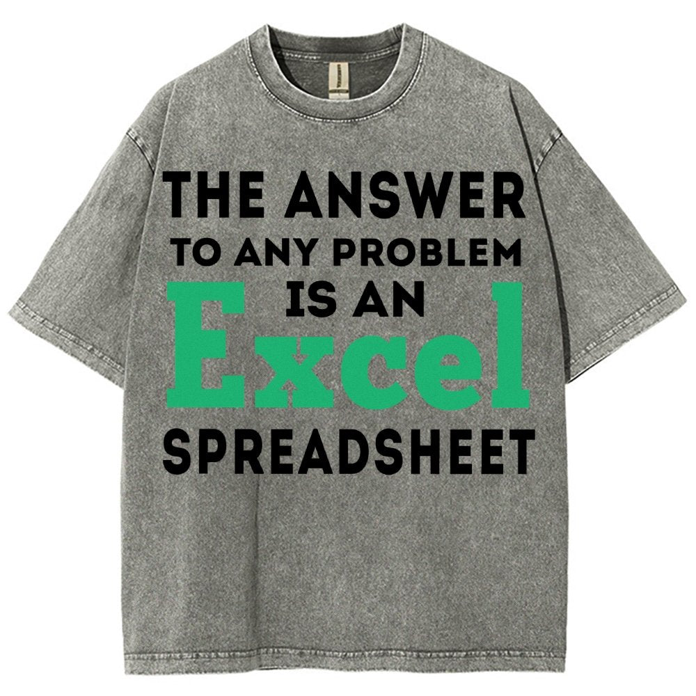 The Answer To Any Problem Is An Excel Spreadsheet Vintage Distressed T-shirt