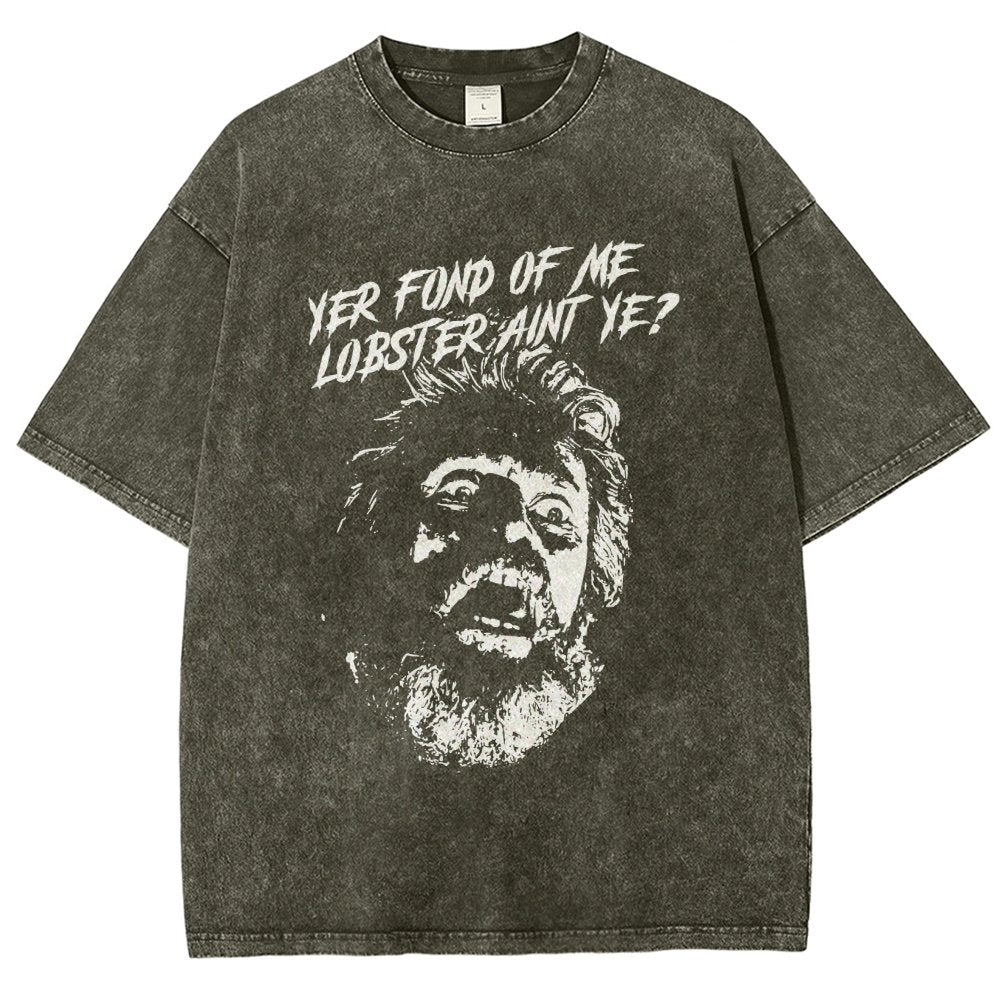 Yer Fond of Me Lobster ain’t Ye Vintage Distressed T-shirt