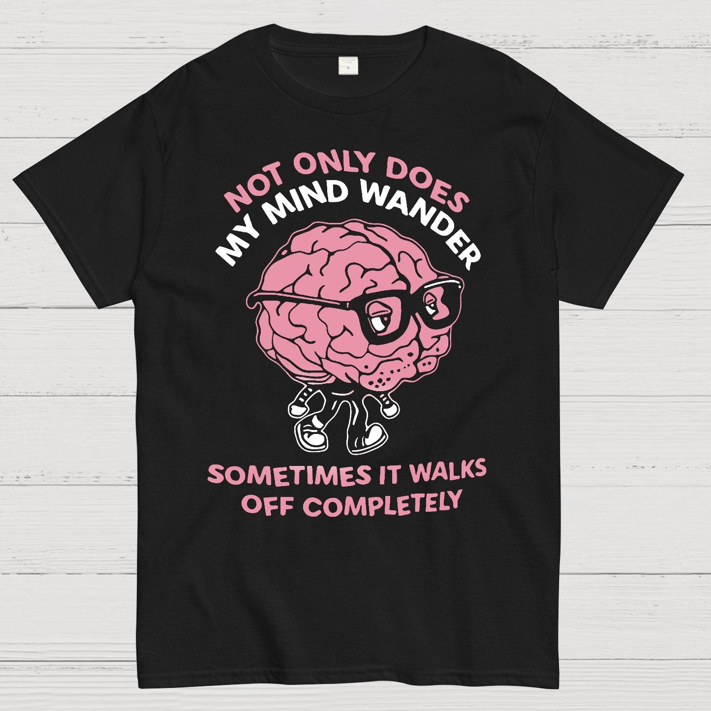 My Mind Wanders Geek T-Shirt