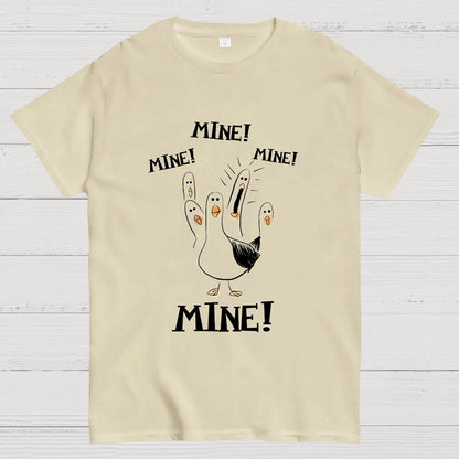 Mine! Mine! Mine! funny Nerdy T-Shirt