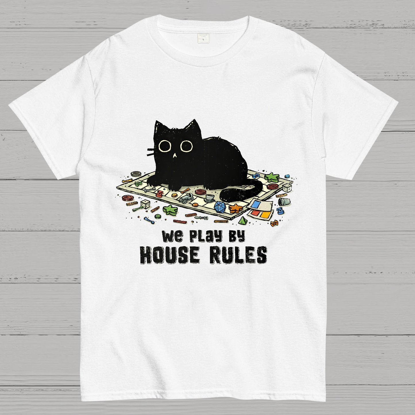 We Play By House Rules Geeky T-Shirt