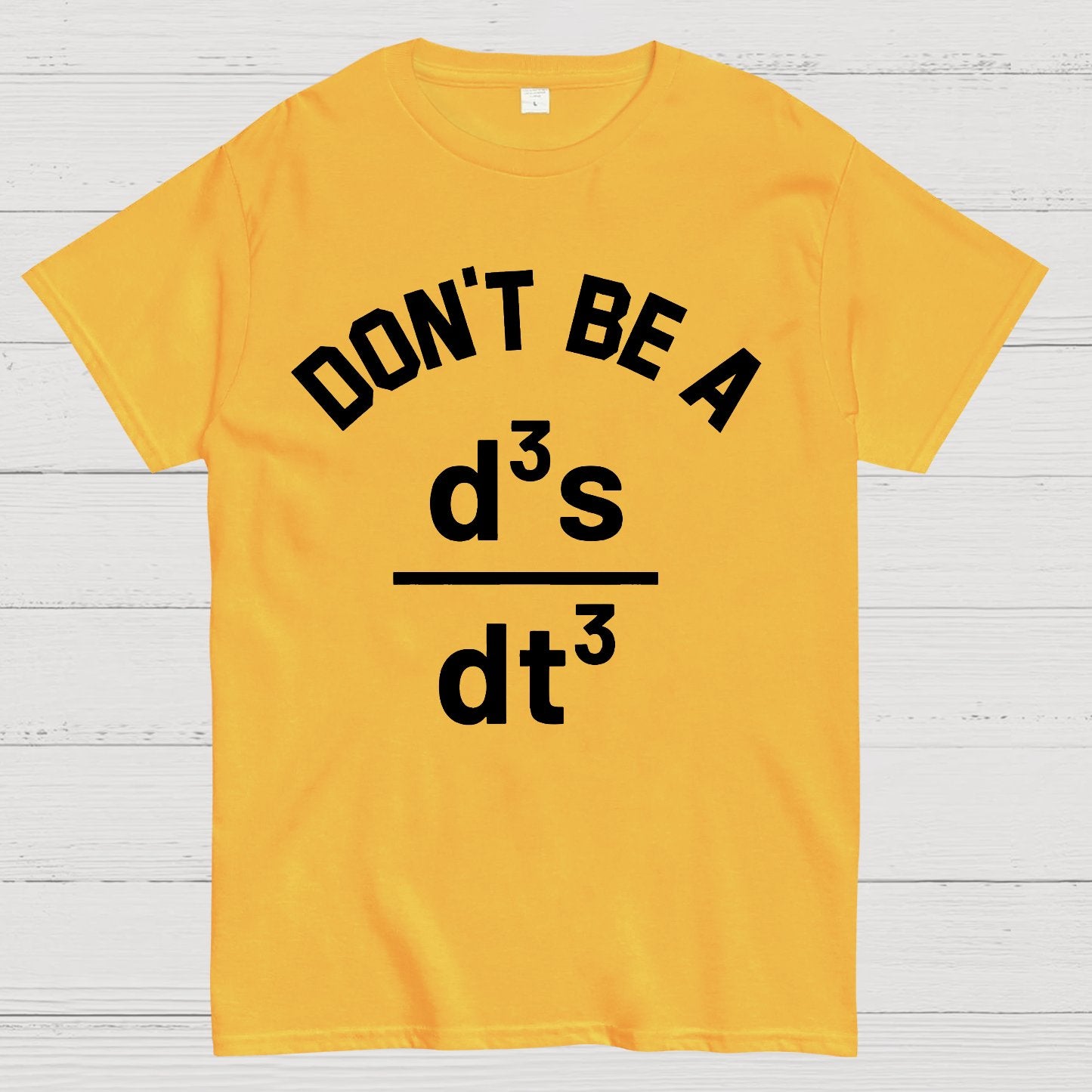 Funny Physics Joke Don't Be a Jerk Geek T-Shirt