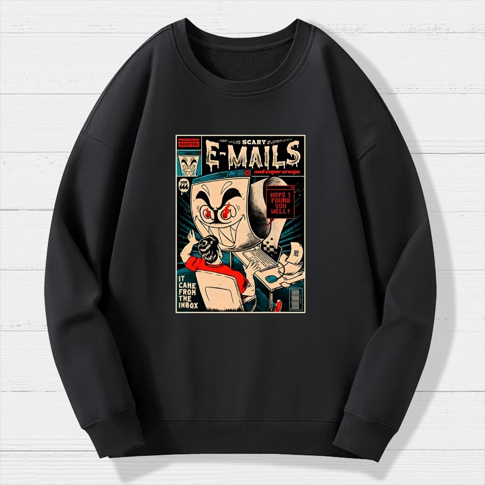 Scary E-mails Geek Cotton Sweatshirt
