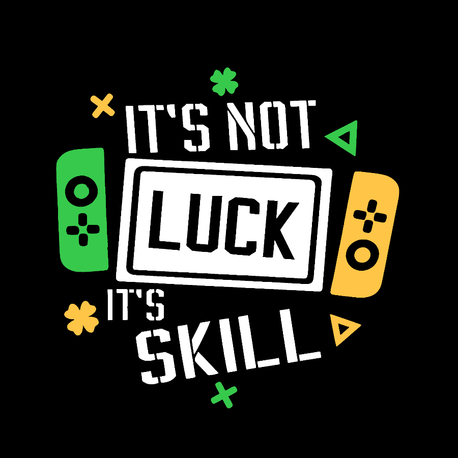 It's Not Luck It's Skill.St. Patrick's Day Geek T-Shirt