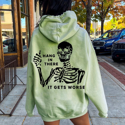 Hang In There Skeleton Printed Back Unisex Cotton Hoodie