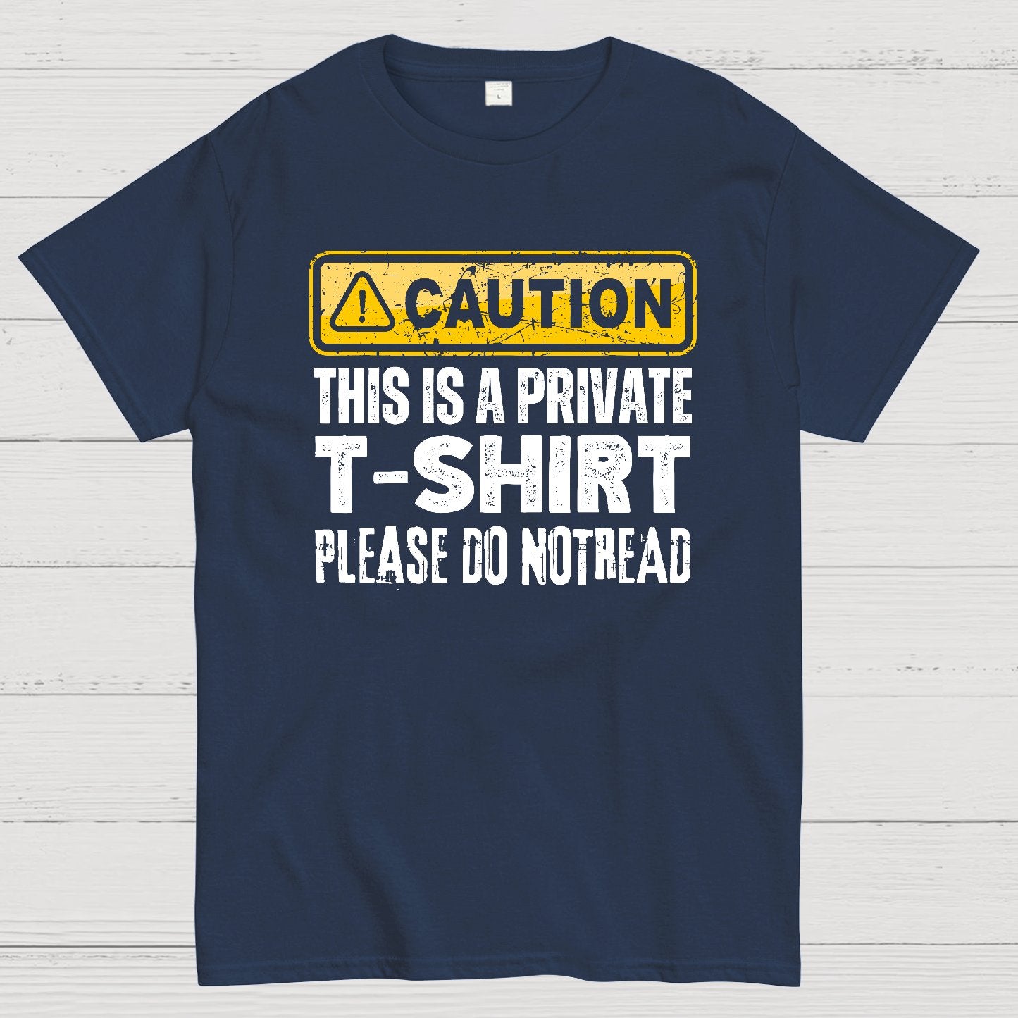 This Is A Private T-shirt Please Do Not Read Geek T-Shirt