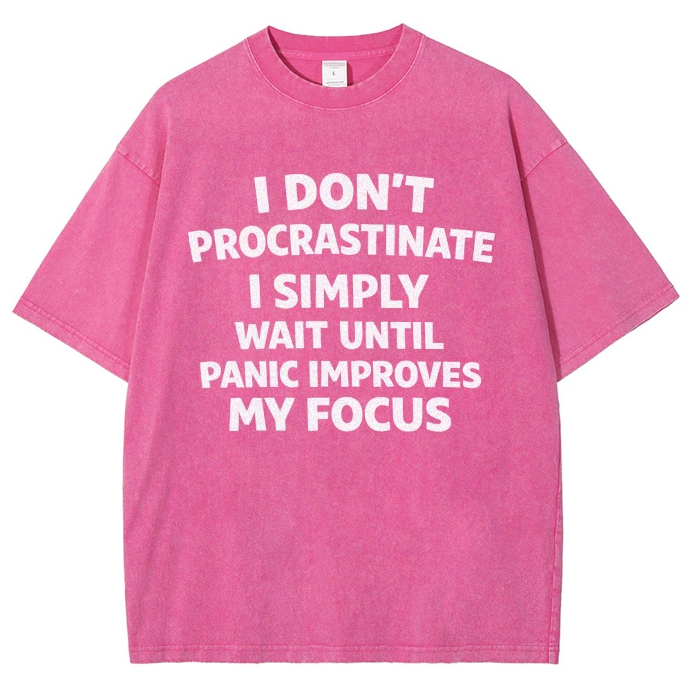 I Don't Procrastinate Vintage Distressed T-shirt