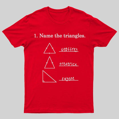 Triangular naming Math Funny Nerd T-Shirt