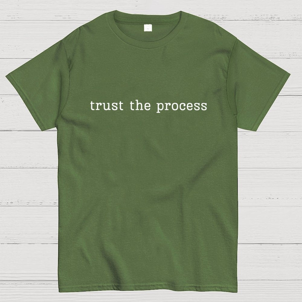 Trust The Process Geek T-Shirt
