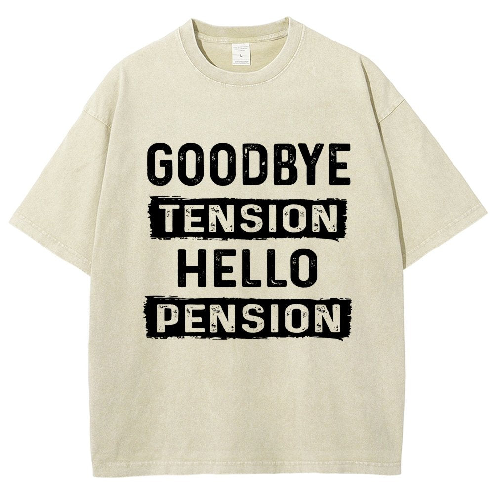Funny Retirement Goodbye Tension Hello Pension Vintage Distressed T-shirt