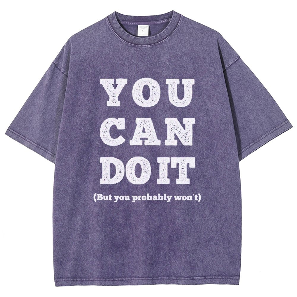 You Can Do It Vintage Distressed T-shirt