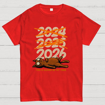 This is Gonna Be My Year Geek T-Shirt