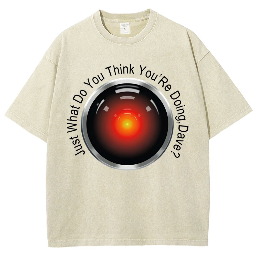 HAL-What Do You Think You’Re Doing,Dave? Vintage Distressed T-shirt