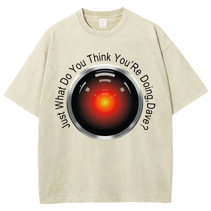 HAL-What Do You Think You’Re Doing,Dave? Vintage Distressed T-shirt