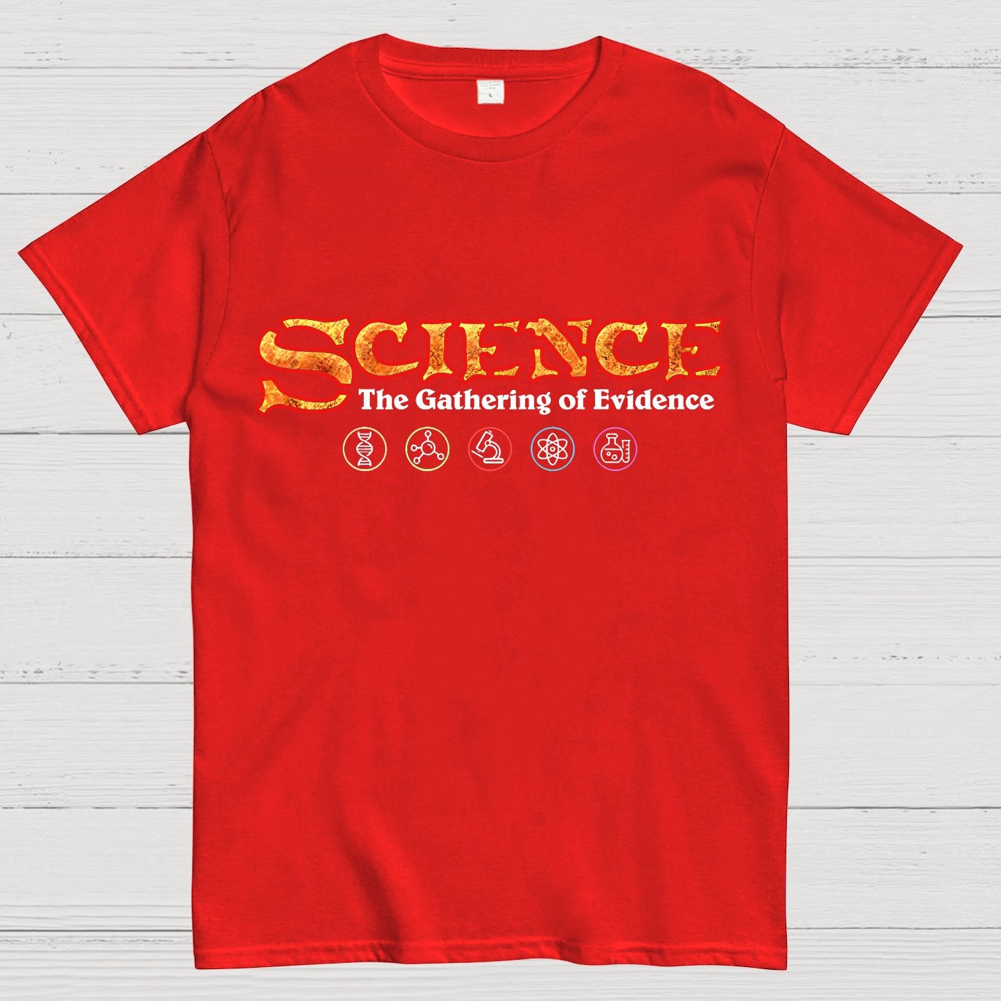 Scientific Evidence Geek T-Shirt
