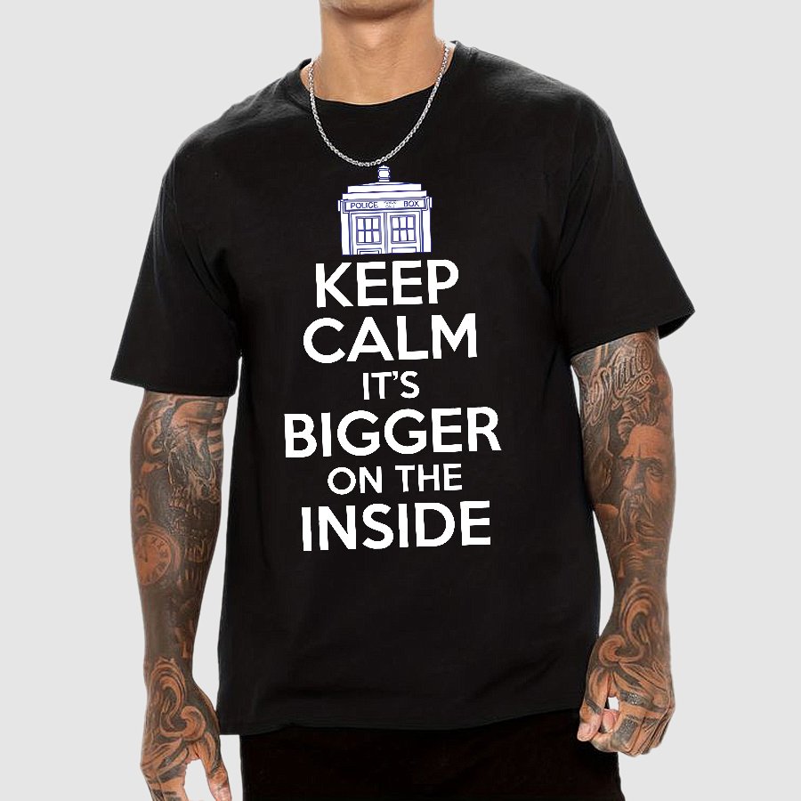 Keep Calm Its Bigger On The Inside Geek T-Shirt