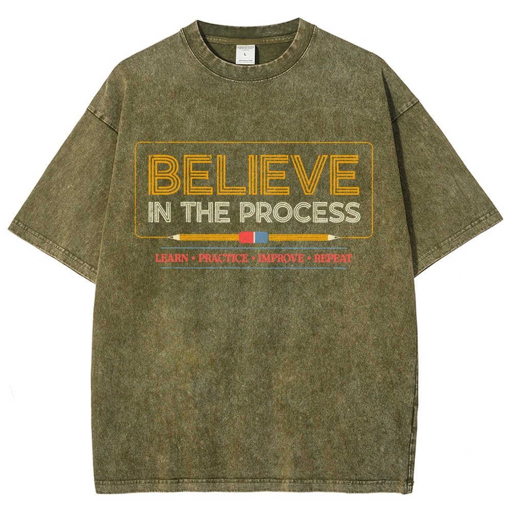 Believe in the Process Vintage Distressed T-shirt