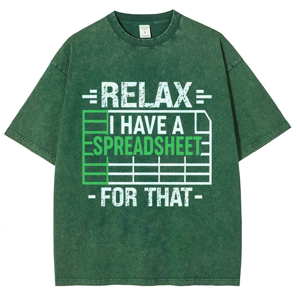 Relax I Have a Spreadsheet For That  Vintage Distressed T-shirt