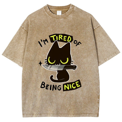 Tired Of Being Nice Vintage Distressed T-shirt