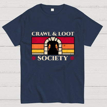 Crawl And Loot Society Dungeon Geek T-Shirt
