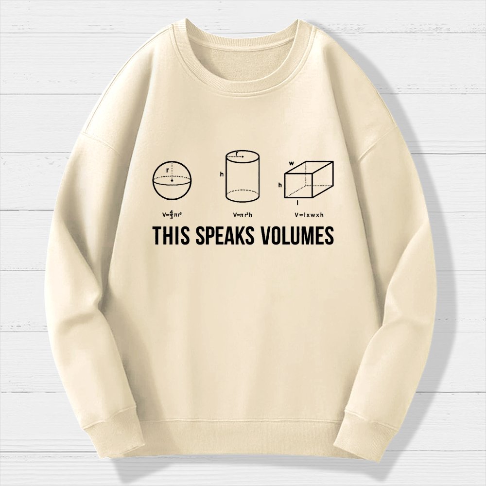 This Speaks Volumes Geometry Geek Cotton Sweatshirt