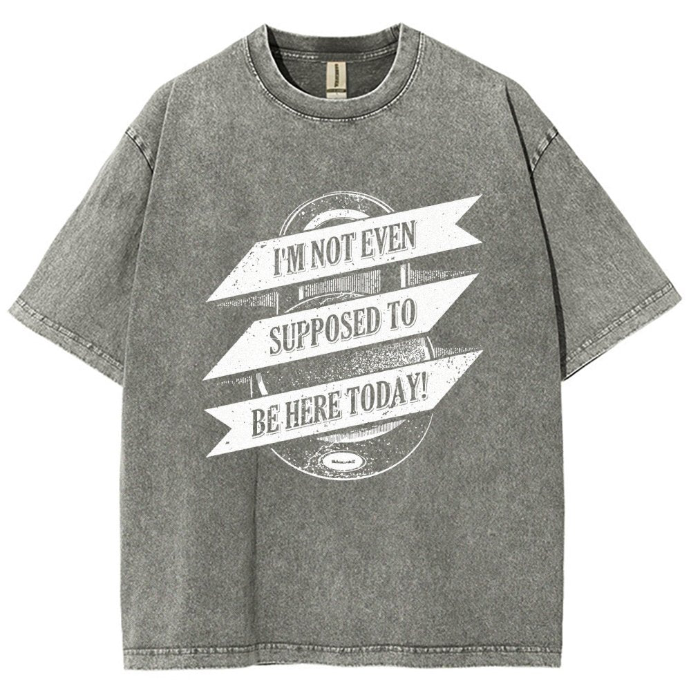 Not Supposed To Be Here Vintage Distressed T-shirt