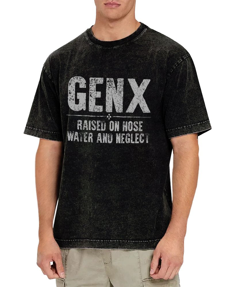 Gen X Raised On Hose Water And Neglect Vintage Distressed T-shirt