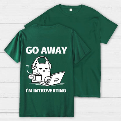 Go Away I'm Introverting Back Printing Geek T-Shirt